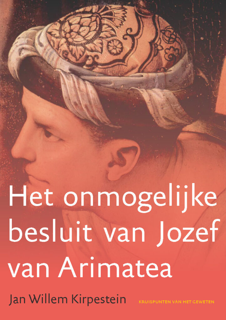 Het onmogelijke besluit van Jozef van Arimatea boek